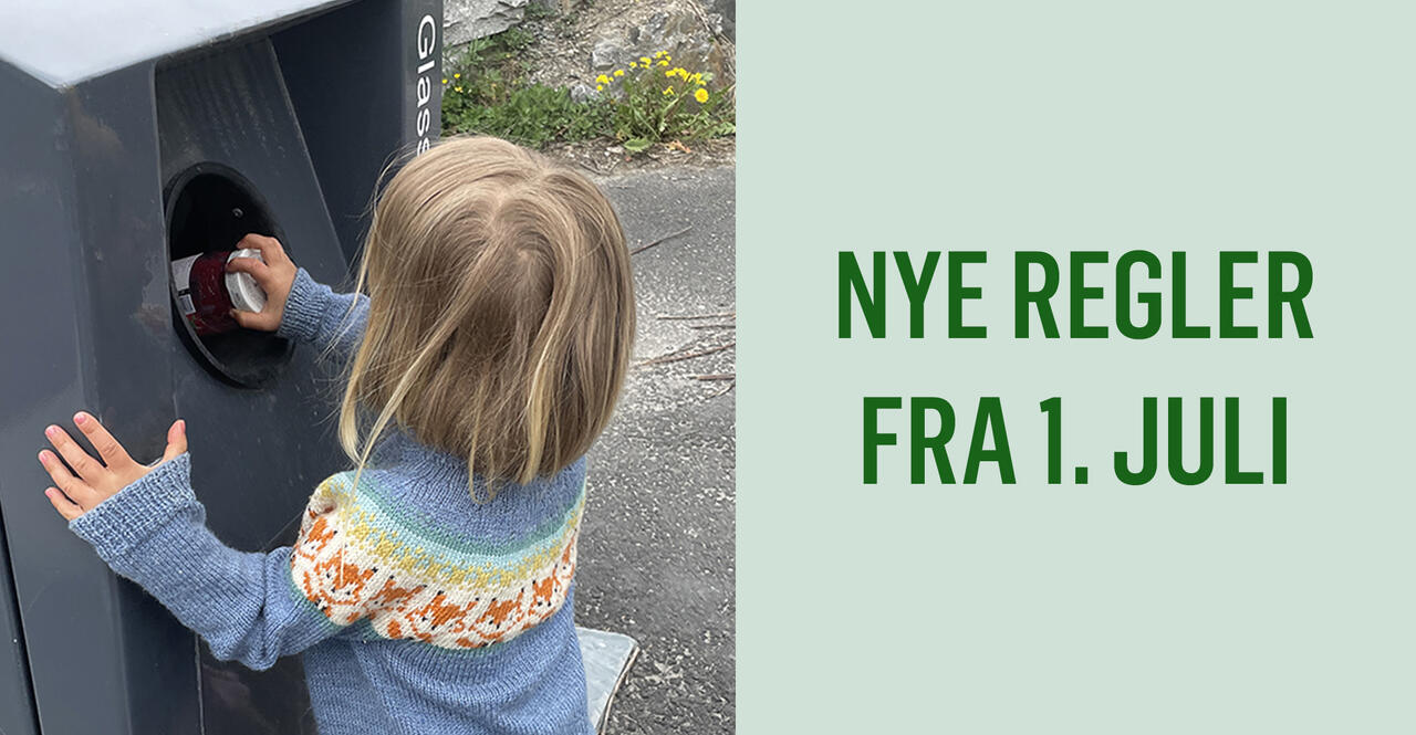 Nye regler og endringer i avfallsforskriften fra 1. juli